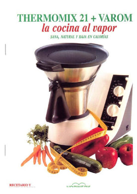 Libro Escaneado PDF Thermomix 21- Varoma La cocina al Vapor
